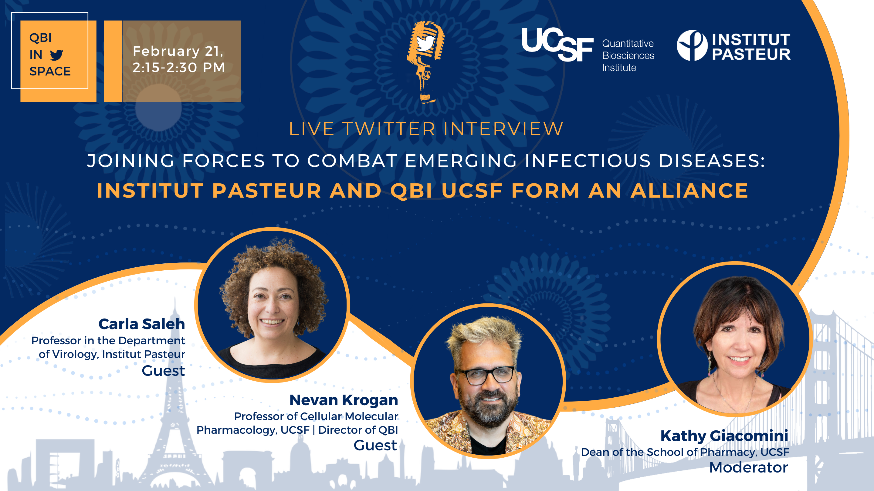 Joining Forces to Combat Emerging Infectious Diseases: Institut Pasteur and QBI UCSF Form an Alliance